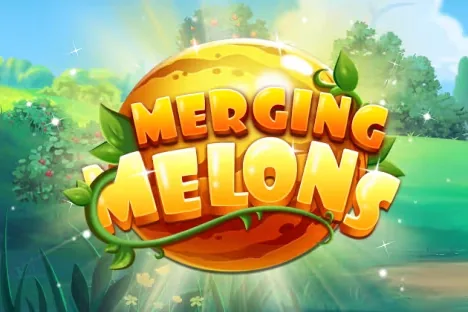 Merging Melons